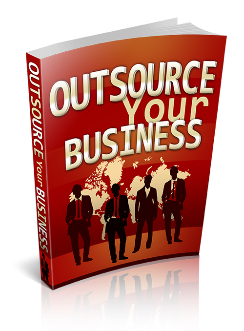 Product picture Outsource Your Business With PLR